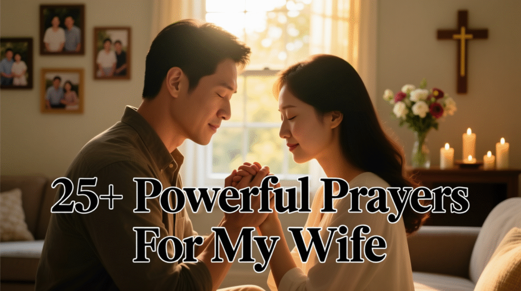 prayers for my wife