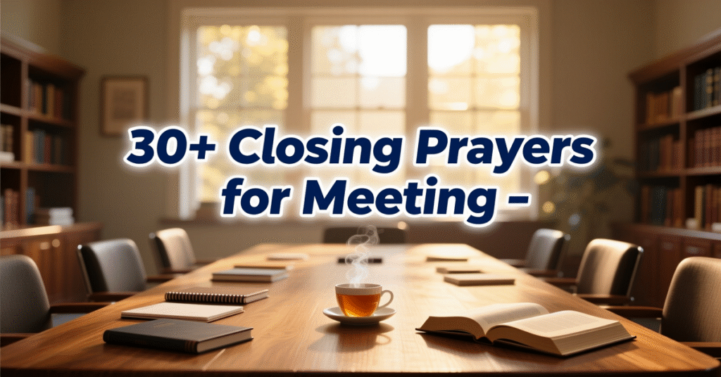 closing prayer for meeting
