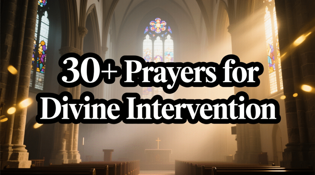 prayer for divine intervention