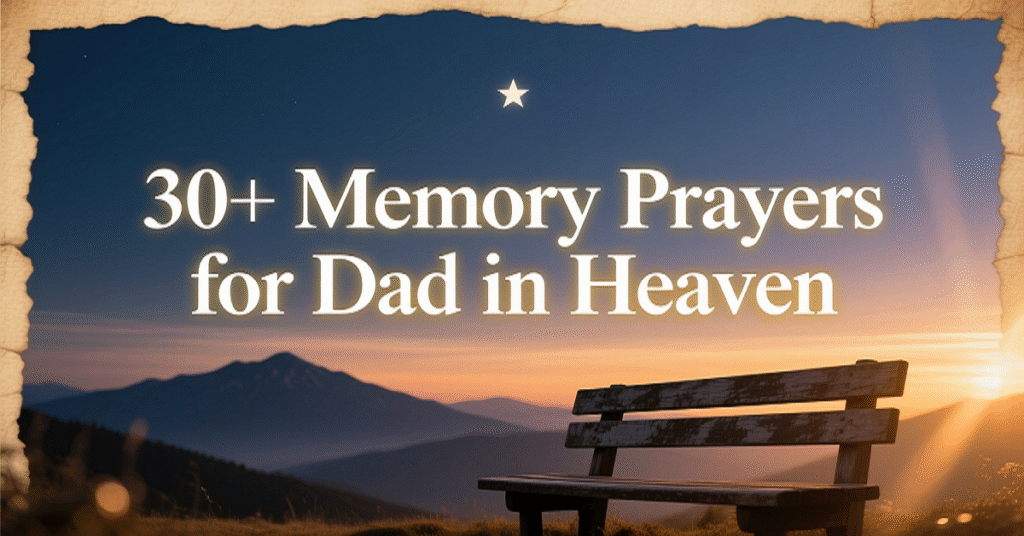 memory prayer for dad in heaven