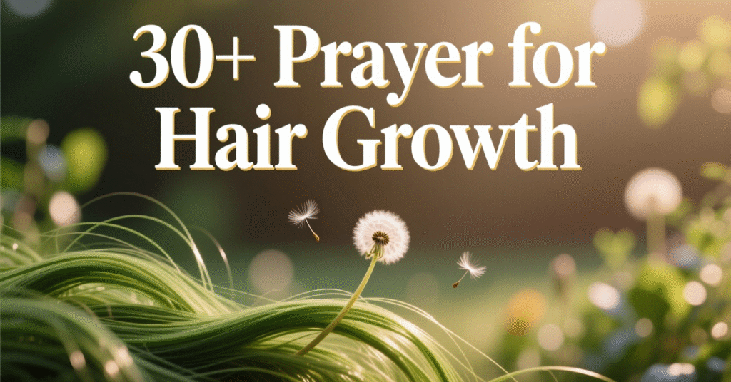 prayer for hair growth
