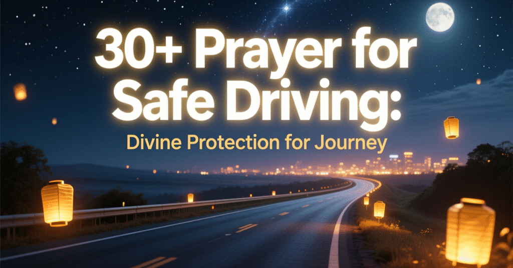 prayer for safe driving