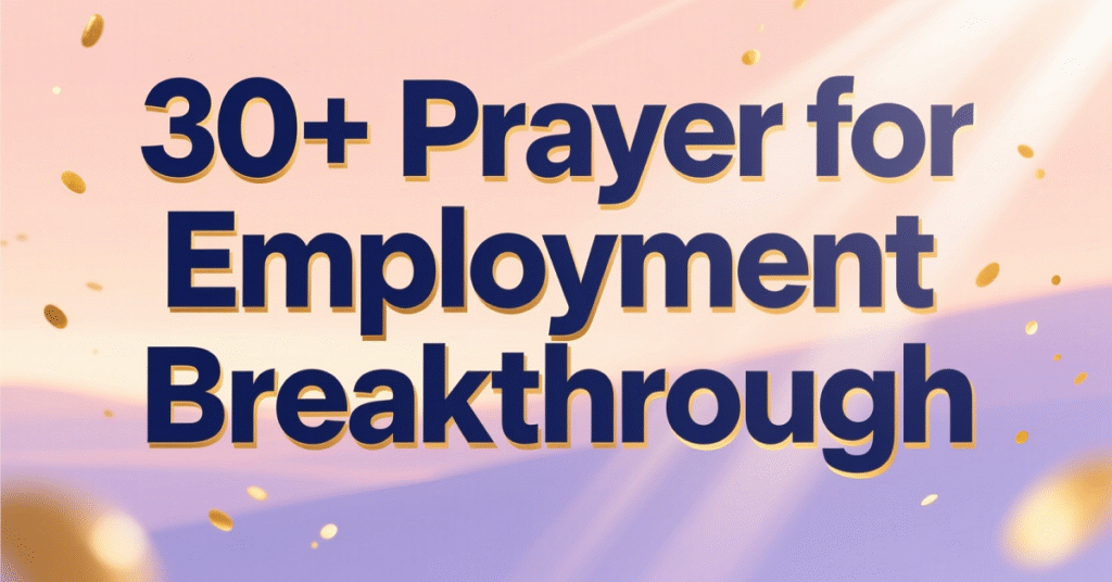 prayer for employment breakthrough
