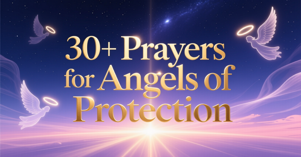 prayers for angels of protection