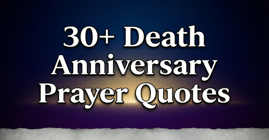 death anniversary prayer quotes