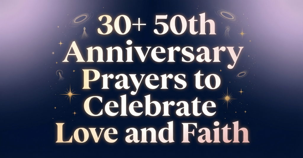 50th anniversary prayer