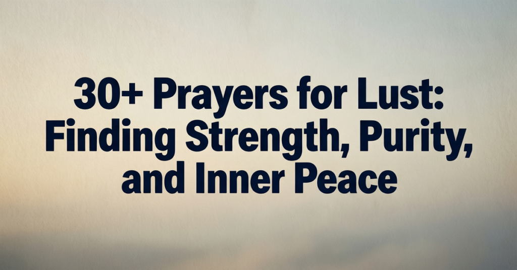 prayers for lust
