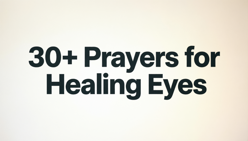 Prayers for Healing Eyes