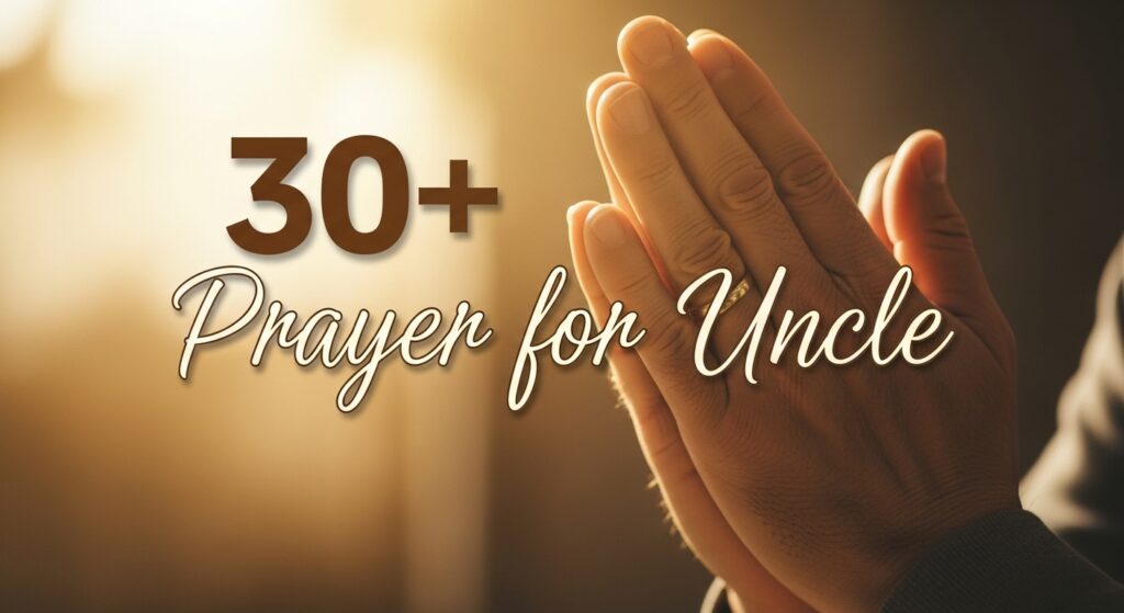 prayer for uncle