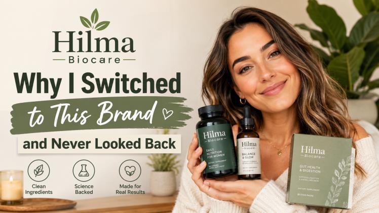 Hilma Biocare — Why I Switched to This Brand and Never Looked Back