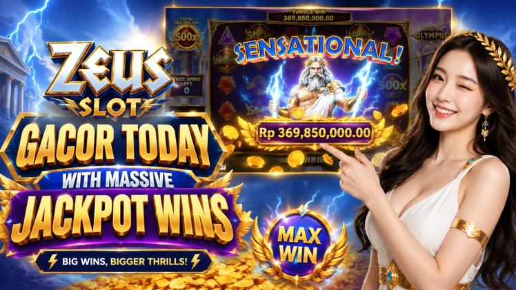 Zeus Slot Gacor Today with Massive Jackpot Wins